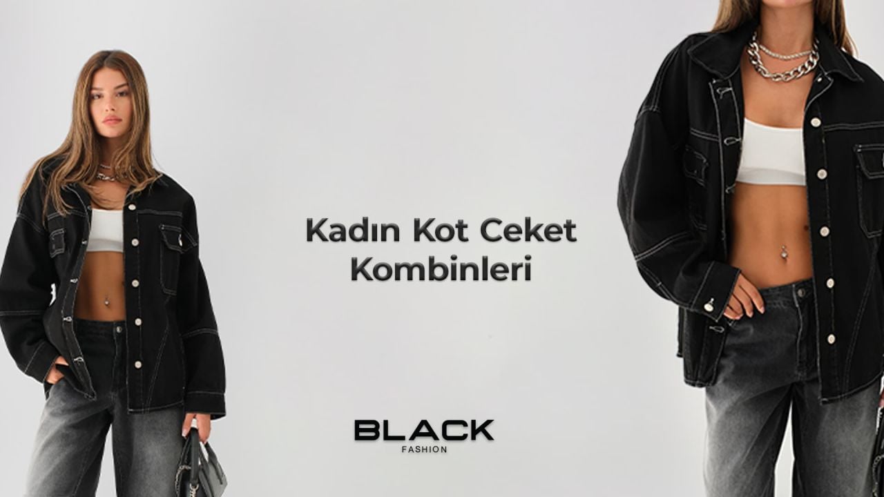 Kadın Kot Ceket Kombinleri 